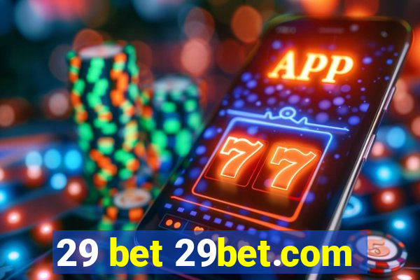 29 bet 29bet.com